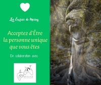 Acceptez d'Etre la personne unique que vous êtes